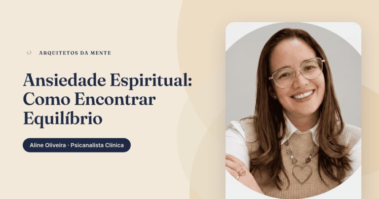 Ansiedade Espiritual: O Que É e Como Encontrar Equilíbrio