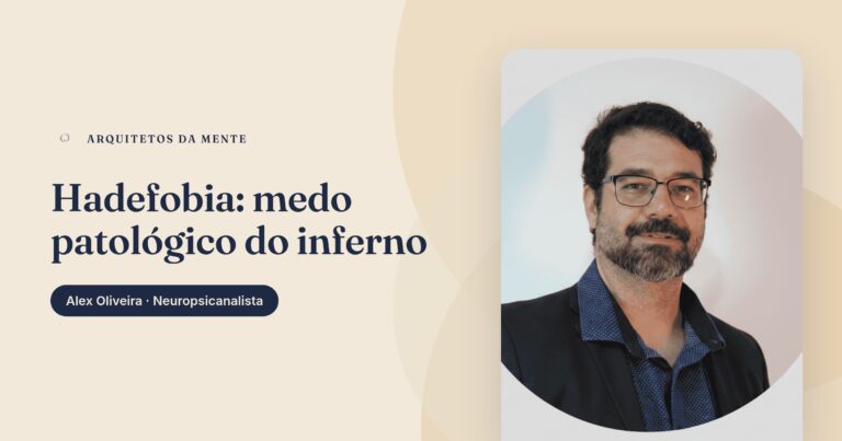 Hadefobia: quando o medo do inferno se torna sofrimento patológico