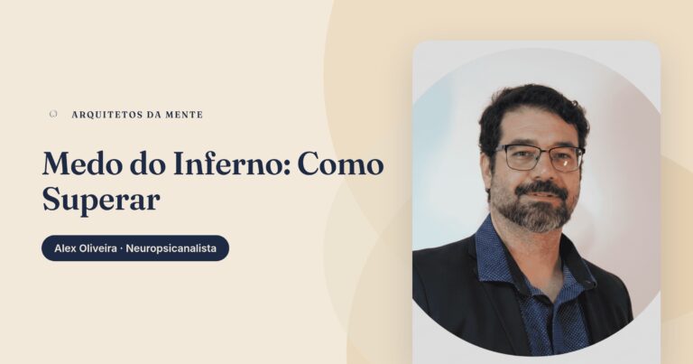 Medo do Inferno: Como Superar essa Ansiedade Espiritual