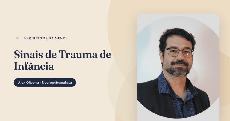 Sinais de trauma de infância: como reconhecer na vida adulta e buscar ajuda