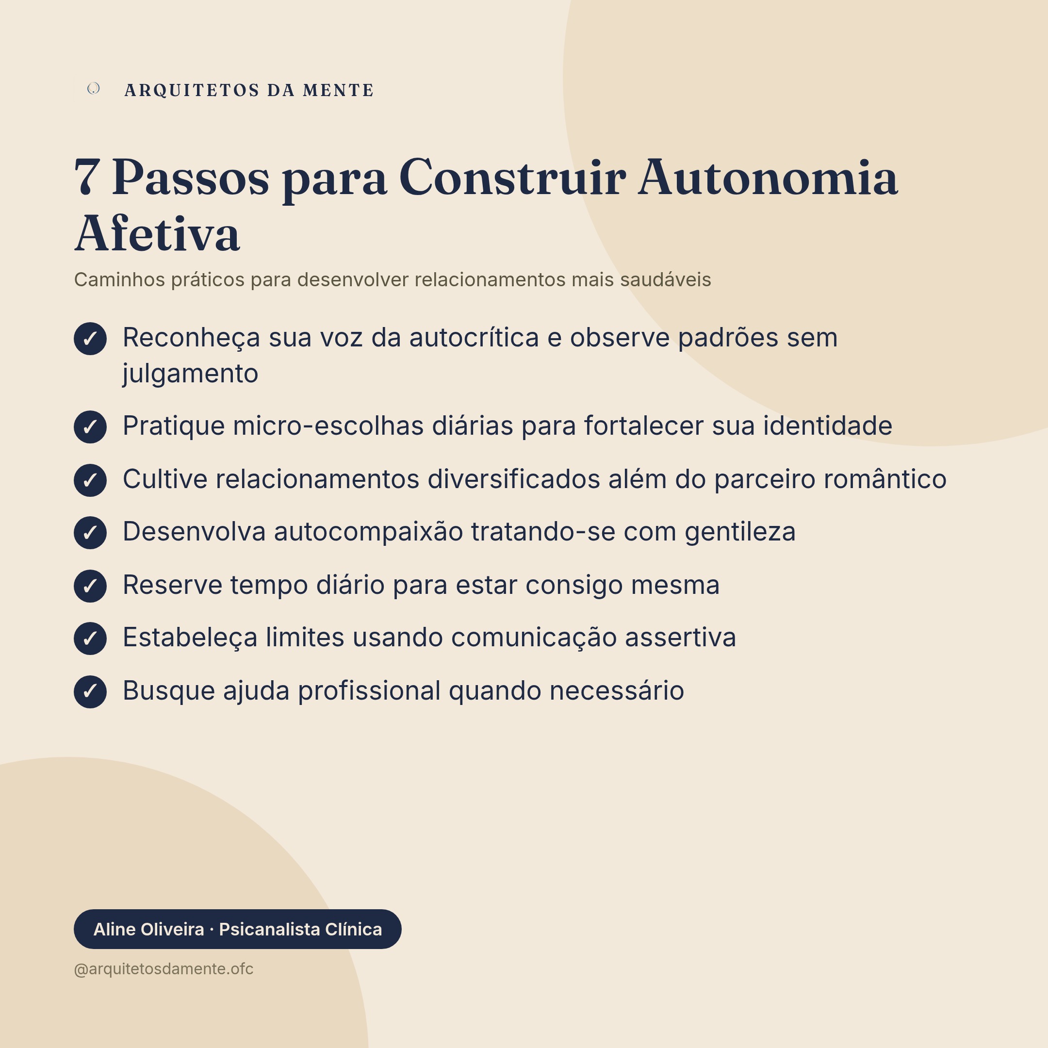 Lista de passos para construir autonomia afetiva incluindo autoconhecimento, limites saudáveis e fortalecimento da autoestima